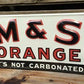 M&S Orange Its Not Carbonated Sign, Metal Advertising Sign, Retro Soda Pop,
