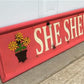 She Shed Sign, Rustic Metal Art, She Shed Decor, Garden She Shed Wall Art,