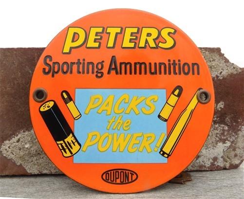 Peters Sporting Ammunition Sign, Dupont Sign, Metal Porcelain Advertising Sign