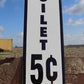 Pay Toilet 5 Cent Sign, Metal Porcelain Advertising Sign, New York Central Sign