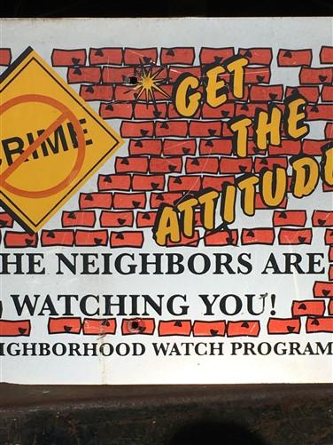 Neighborhood Watch Sign, 18x24 "Get the Attitude", Vintage Road Sign, A