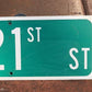 SW 21st Av Street Sign, 9x24 Vintage Green Road Sign, Metal Road Sign, B