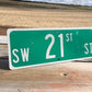 SW 21st St Street Sign, 9x24 Vintage Green Road Sign, Metal Road Sign, A