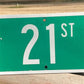 SW 21st St Street Sign, 9x24 Vintage Green Road Sign, Metal Road Sign, A