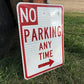 No Parking Any Time Street Sign, 24x18 Vintage Metal Road Sign, Garage Art, L