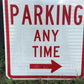 No Parking Any Time Street Sign, 24x18 Vintage Metal Road Sign, Garage Art, L