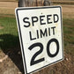 Speed Limit 20 Vintage Sign, 30x24 Vintage Metal Road Sign, B