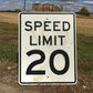 Speed Limit 20 Vintage Sign, 30x24 Vintage Metal Road Sign, B