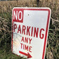 No Parking Any Time Street Sign, 24x18 Vintage Metal Road Sign, Garage Art, P