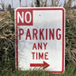 No Parking Any Time Street Sign, 24x18 Vintage Metal Road Sign, Garage Art, P