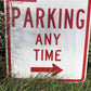 No Parking Any Time Street Sign, 24x18 Vintage Metal Road Sign, Garage Art, P