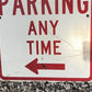 No Parking Any Time Street Sign, 24x18 Vintage Metal Road Sign, Garage Art, R