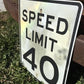 Speed Limit 40 Vintage Sign, 30x24 Vintage Metal Road Sign, B