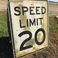 Speed Limit 20 Vintage Sign, 30x24 Vintage Metal Road Sign, C