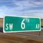 SW 6th Av Street Sign, 9x24 Vintage Green Road Sign, Metal Road Sign, G