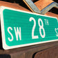 SW 28th ST Street Sign, 9x24 Vintage Green Road Sign, Metal Road Sign, B