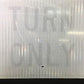 Turn Right Only Vintage Highway Road Sign, 30x24 Vintage Metal Road Sign B