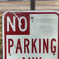 No Parking Any Time Street Sign,18x12 Vintage Metal Road Sign, Garage Art V