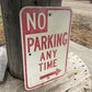 No Parking Any Time Street Sign,18x12 Vintage Metal Road Sign, Garage Art W