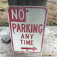 No Parking Any Time Street Sign,18x12 Vintage Metal Road Sign, Garage Art W